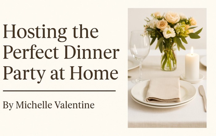 Hosting the Perfect Dinner Party at Home